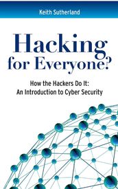 Hacking for Everyone?