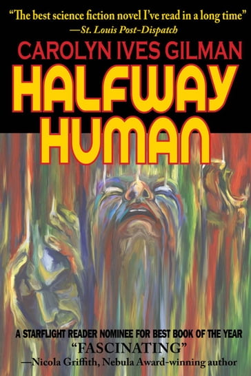 Halfway Human - Caroline Ives Gilman