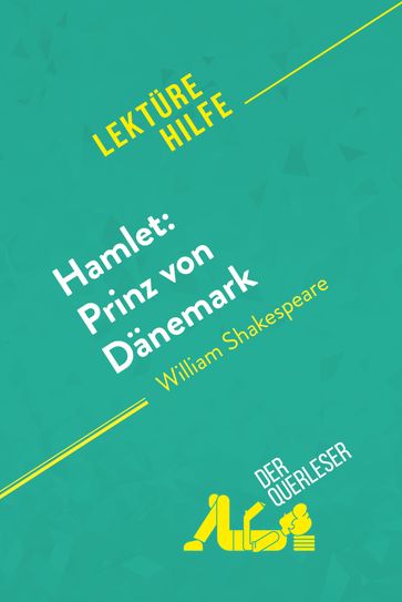 Hamlet: Prinz von Dänemark von William Shakespeare (Lektürehilfe) - Claire Cornillon - Nasim Hamou