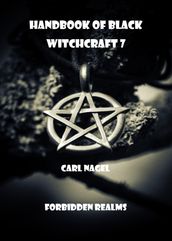 Handbook of Black Witchcraft 7