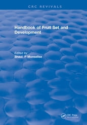 Handbook of Fruit Set and Development