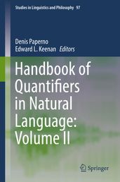 Handbook of Quantifiers in Natural Language: Volume II