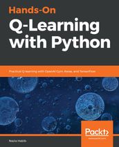 Hands-On Q-Learning with Python