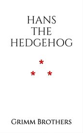Hans The Hedgehog