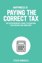 Happiness is Paying the Correct Tax