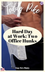 Hard Day At Work: Two Office Hunks