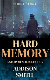 Hard Memory