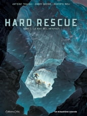 Hard Rescue - Hard Rescue - La Baie de l Artefact