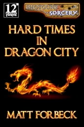 Hard Times in Dragon City