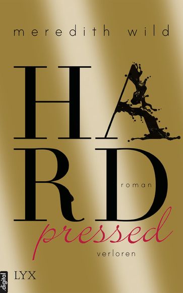 Hardpressed - verloren - Meredith Wild