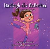 Harleigh the Ballerina