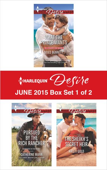 Harlequin Desire June 2015 - Box Set 1 of 2 - Catherine Mann - Jules Bennett - Kristi Gold