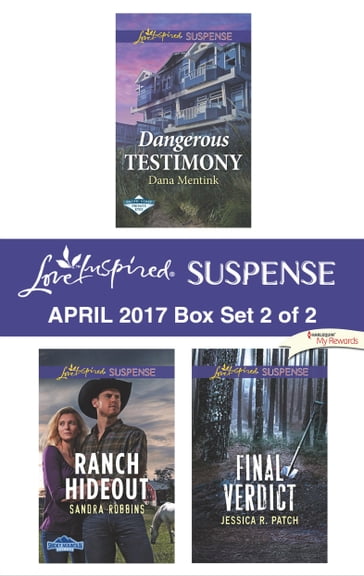 Harlequin Love Inspired Suspense April 2017 - Box Set 2 of 2 - Dana Mentink - Jessica R. Patch - Sandra Robbins