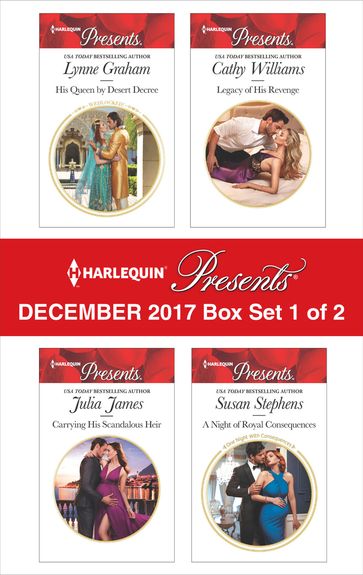 Harlequin Presents December 2017 - Box Set 1 of 2 - Cathy Williams - Julia James - Lynne Graham - Susan Stephens