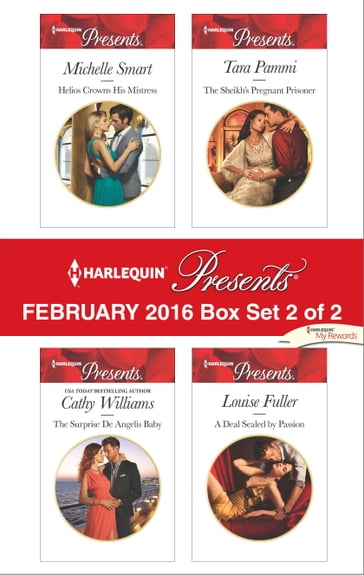 Harlequin Presents February 2016 - Box Set 2 of 2 - Cathy Williams - Louise Fuller - Michelle Smart - Tara Pammi