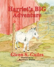 Harriet s BIG Adventure