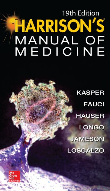 Harrisons Manual of Medicine, 19th Edition - Anthony S. Fauci - Dennis L. Kasper - Stephen L. Hauser - Dan L. Longo - J. Larry Jameson - Joseph Loscalzo