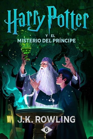 Harry Potter y el misterio del príncipe - J. K. Rowling