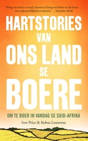 Hartstories van ons land se boere