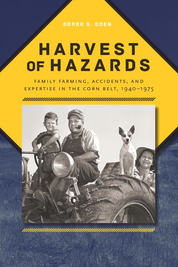 Harvest of Hazards - Derek S. Oden