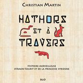 Hathors & à travers