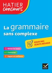 Hatier concours - La grammaire sans complexe