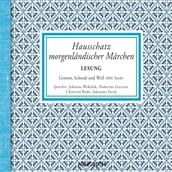 Hausschatz morgenländischer Märchen