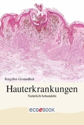 Hauterkrankungen - Natürlich behandeln