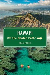 Hawai i Off the Beaten Path®