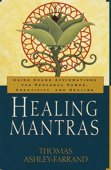 Healing Mantras - THOMAS ASHLEY-FARRAND