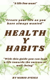 Healthy Habits & 