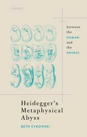 Heidegger s Metaphysical Abyss
