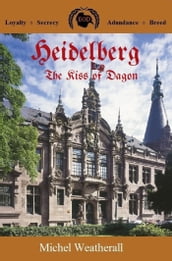 Heidelberg: The Kiss of Dagon