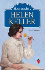Helen Keller - lham Verenler 2