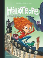 Héliotrope - Tome 2