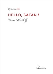 Hello, Satan !