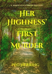 Her Highness  First Murder