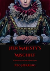 Her Majesty s Mischief