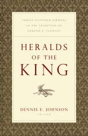 Heralds of the King