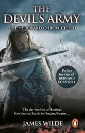 Hereward: The Devil s Army (The Hereward Chronicles: book 2)