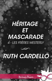 Héritage et mascarade