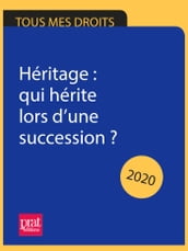 Héritage : qui hérite lors d une succession ? 2020