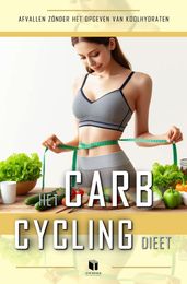 Het carb cycling dieet