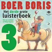 Het derde grote Boer Boris luisterboek