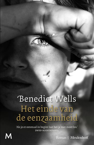 Het einde van de eenzaamheid - Benedict Wells