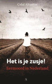 Het is je zusje!