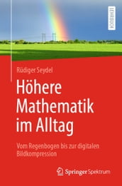 Höhere Mathematik im Alltag