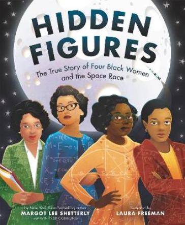 Hidden Figures - Margot Shetterly