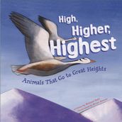 High, Higher, Highest