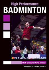 High Performance Badminton